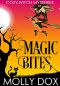 [Cozy Witch Mystery 01] • Magic Bites